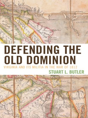 cover image of Defending the Old Dominion
